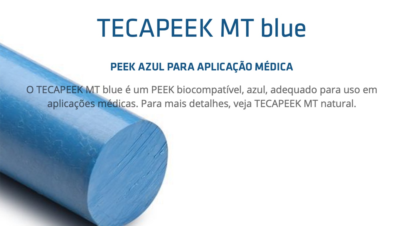 TECAPEEK MT blue – PEEK AZUL PARA APLICAÇÃO MÉDICA
